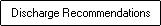 discharge recom